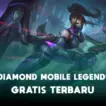 Cara Mendapatkan Diamond ML Mobile Legends Gratis Terbaru 2022 Halogame