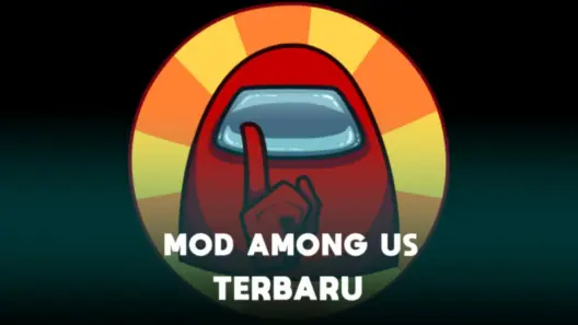 Mod Among Us Terbaru 2022 Halogame