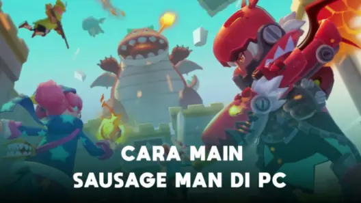 Cara Memainkan Sausage Man Di Pc Tebaru 2022 Halogame