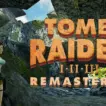 Tomb Raider I Iii Remastered Diumumkan, Rilis Februari 2024 Halogame