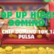 Top Up Higgs Domino 10k 120m pakai Pulsa Murah Halogame